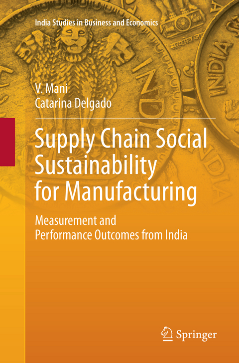 Supply Chain Social Sustainability for Manufacturing - V. Mani, Catarina Delgado