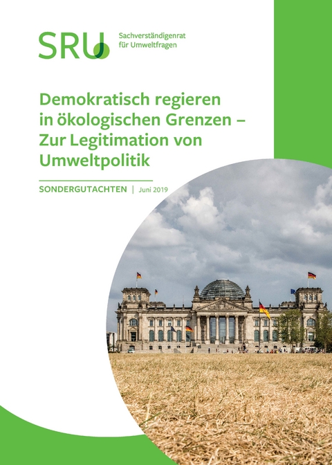 Demokratisch regieren in &ouml;kologischen Grenzen - Zur Legitimation von Umweltpolitik