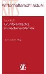 Grundpfandrechte im Insolvenzverfahren - Diederich Eckardt
