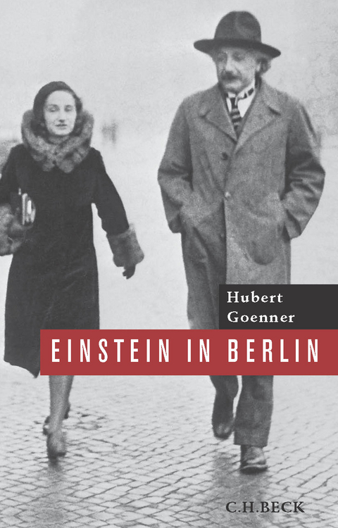 Einstein in Berlin - Hubert Goenner