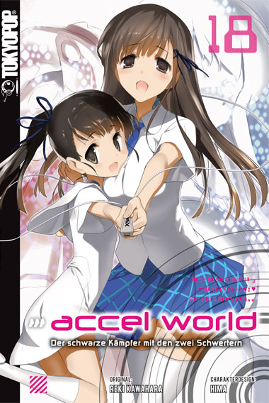 Accel World - Novel 18 - Reki Kawahara,  HIMA,  Biipii
