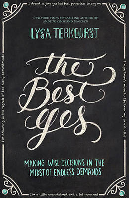 Best Yes -  Lysa TerKeurst
