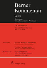 Die nat&uuml;rlichen Personen, Art. 11-27 ZGB, 3. Erg&auml;nzungslieferung - 