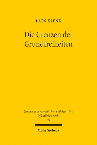 Die Grenzen der Grundfreiheiten