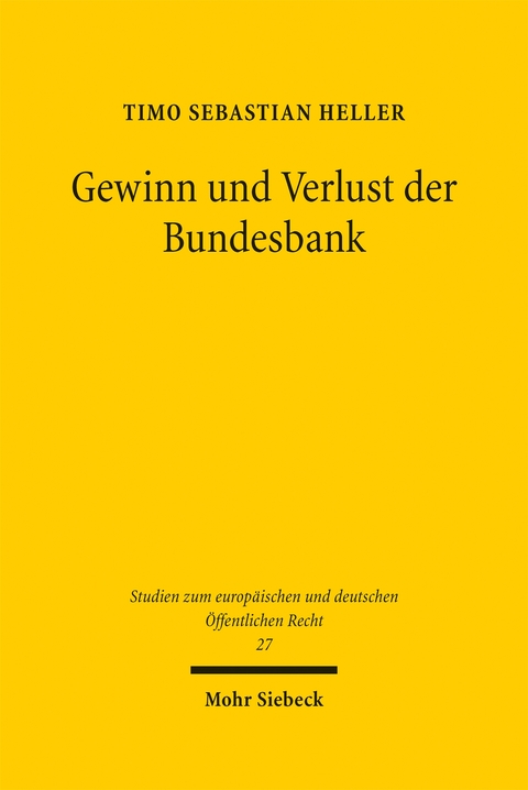 Gewinn und Verlust der Bundesbank - Timo Sebastian Heller
