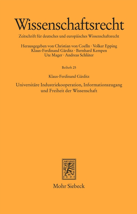 Universit&auml;re Industriekooperation, Informationszugang und Freiheit der Wissenschaft - Klaus Ferdinand G&auml;rditz