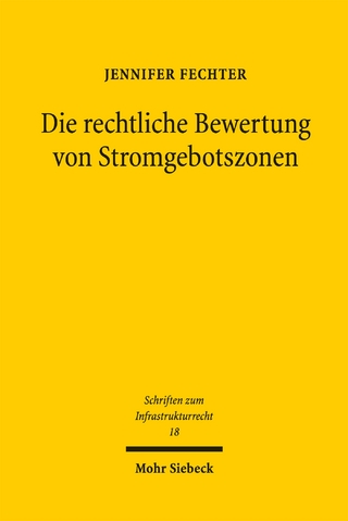 Die rechtliche Bewertung von Stromgebotszonen