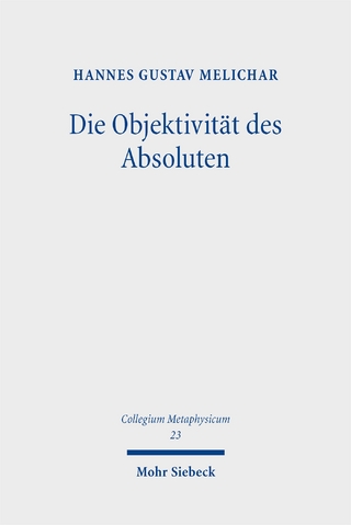Die Objektivität des Absoluten