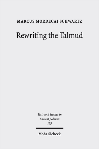 Rewriting the Talmud