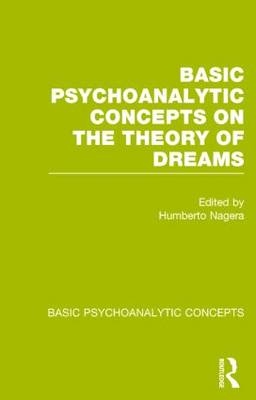 Basic Psychoanalytic Concepts on the Theory of Dreams - 