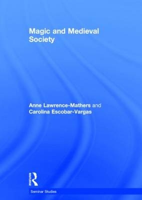 Magic and Medieval Society