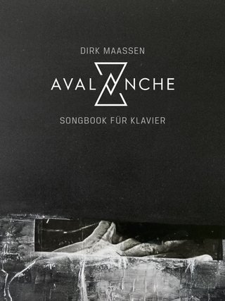 Dirk Maassen: Avalanche – Songbook für Klavier