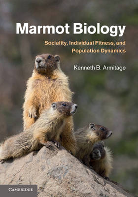 Marmot Biology -  Kenneth B. Armitage