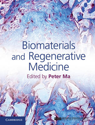 Biomaterials and Regenerative Medicine - 