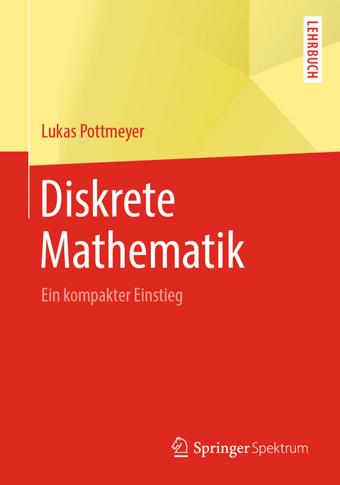Diskrete Mathematik - Lukas Pottmeyer