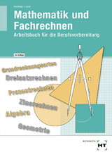Mathematik und Fachrechnen - Bechinger, Ulf; Jurat, Martin