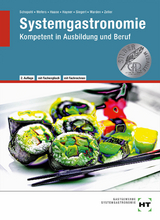 Systemgastronomie - J&uuml;rgen Haase, D&ouml;rte Hayner, Michael Schopohl, Stephan Siegert, Sandra Warden, Heinz-Peter Wefers, Markus Prof. Dr. Zeller