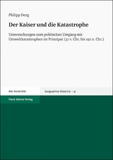 Der Kaiser und die Katastrophe - Philipp Deeg