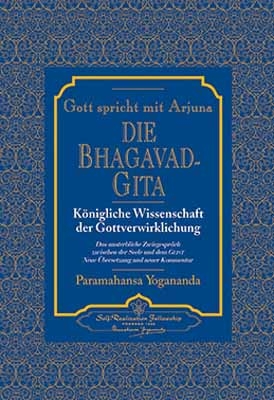 Gott spricht mit Arjuna, 2 Teile - Paramahansa Yogananda