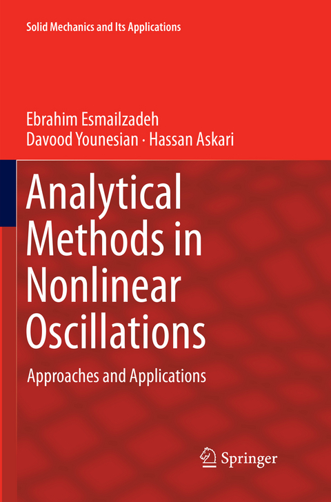 Analytical Methods in Nonlinear Oscillations - Ebrahim Esmailzadeh, Davood Younesian, Hassan Askari