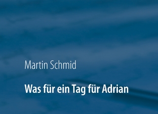 Was für ein Tag für Adrian