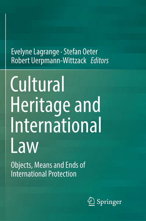 Cultural Heritage and International Law - 