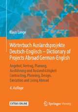 Wörterbuch Auslandsprojekte Deutsch-Englisch – Dictionary of Projects Abroad German-English - Lange, Klaus
