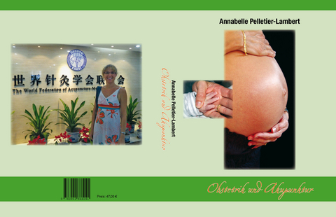 Obstetrik und Akupunktur - Annabelle Pelletier-Lambert