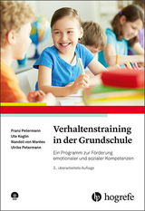 Verhaltenstraining in der Grundschule - Franz Petermann, Ute Koglin, Nandoli von Mar&eacute;es, Ulrike Petermann