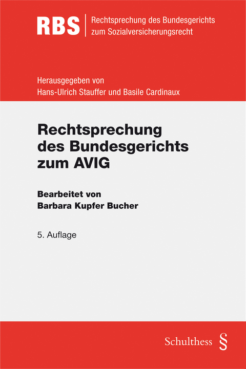 Rechtsprechung des Bundesgerichts zum AVIG - Barbara Kupfer Bucher