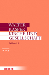 Kirche und Gesellschaft - Walter Kasper