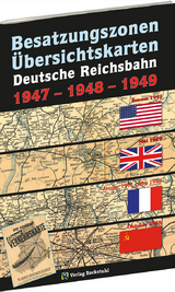 &Uuml;bersichtskarten der DEUTSCHEN REICHSBAHN Besatzungszonen 1947-1948-1949 - 