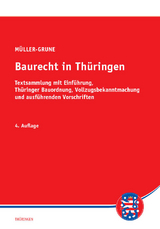 Baurecht in Th&uuml;ringen - Sven M&uuml;ller-Grune