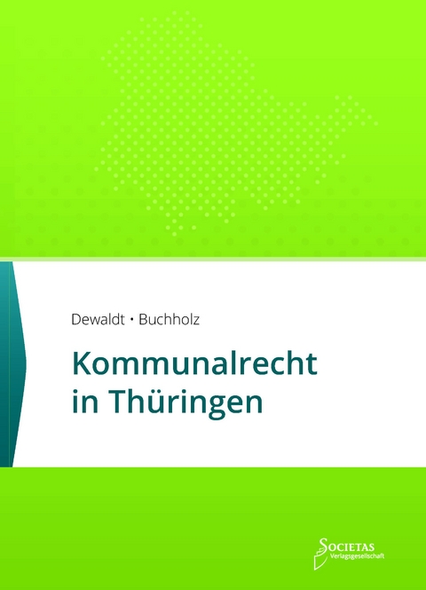Kommunalrecht in Th&uuml;ringen - 