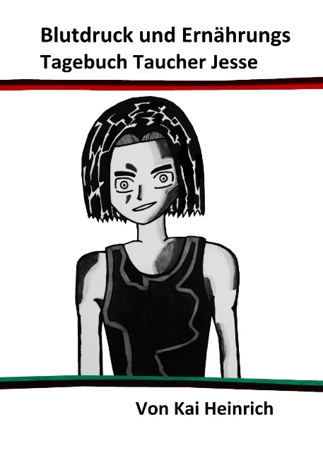 Blutdruck und Ern&auml;hrungs Tagebuch Taucher Jesse - Kai Heinrich