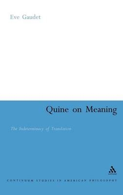 Quine on Meaning