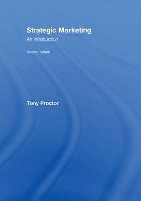Strategic Marketing -  Tony Proctor