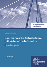 Aufgaben und Lösungen zu 90106 und 90157 - Felsch, Stefan; Frühbauer, Raimund; Krohn, Johannes; Kurtenbach, Stefan; Metzler, Sabrina; Müller, Jürgen
