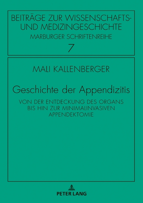 Geschichte der Appendizitis - Mali Kallenberger