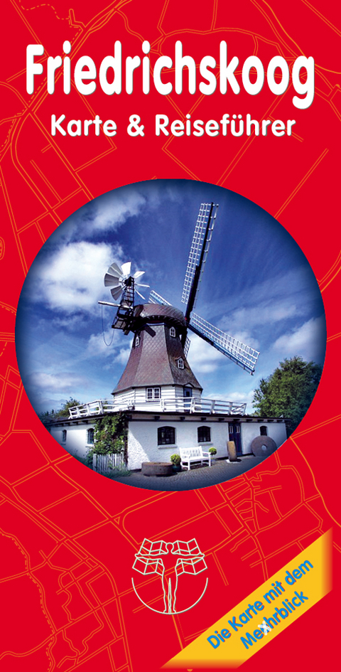 Friedrichskoog - Karte & Reisef&uuml;hrer - Rolf Drewes