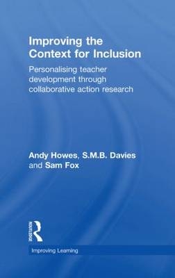 Improving the Context for Inclusion -  S.M.B. Davies,  Sam Fox,  Andy Howes
