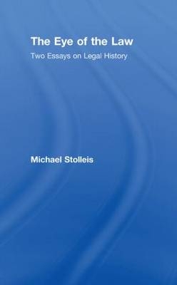 Eye of the Law -  Michael Stolleis