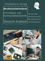 Interkultura Berufsschulw&ouml;rterbuch f&uuml;r Informations- und Kommunikationstechnik