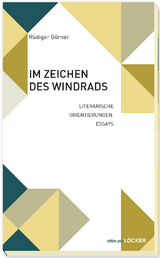 Im Zeichen des Windrads - R&uuml;diger G&ouml;rner