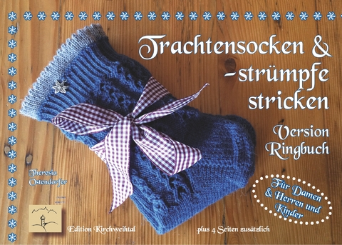 Trachtensocken und -str&uuml;mpfe stricken - Theresia Ostendorfer