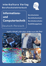 Interkultura Berufsschulw&ouml;rterbuch f&uuml;r Informationstechnik und Computer
