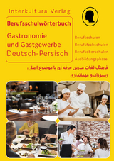 Interkultura Berufsschulw&ouml;rterbuch f&uuml;r Gastronomie und Gastgewerbe