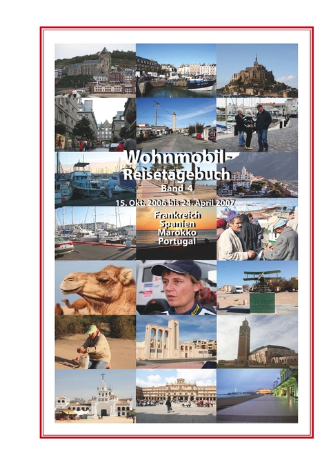 Wohnmobil-Reisetagebuch Band 4 - G&uuml;nter Friese
