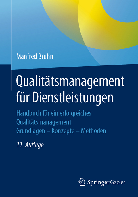 Qualit&auml;tsmanagement f&uuml;r Dienstleistungen - Manfred Bruhn