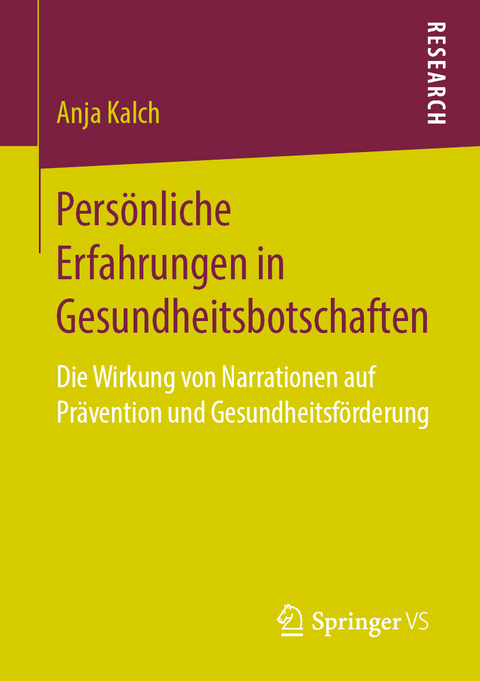 Pers&ouml;nliche Erfahrungen in Gesundheitsbotschaften - Anja Kalch